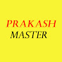 PRAKASH MASTER