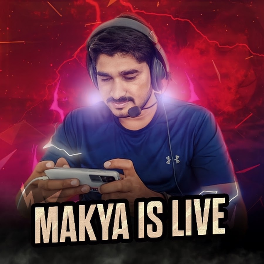MAKYA IS LIVE 