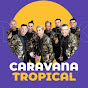 Caravana Tropical Oficial( Lambert)