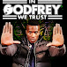 In Godfrey We Trust Podcast