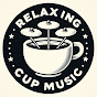 Relaxing Cup Music