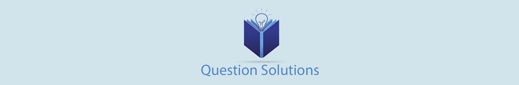 Question Solutions