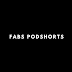 Fabs podshorts