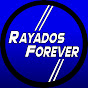 Rayados Forever