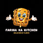 Fariha ka kitchen 