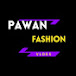 Pawan fashion Vlogs