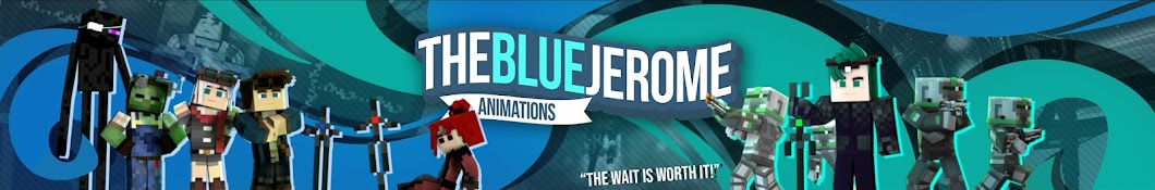 TheBlueJerome Banner