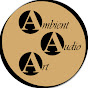 Ambient Audio Art