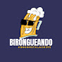 birongueando