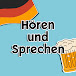 Hören und sprechen