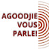 AGOODJIE VOUS PARLE !