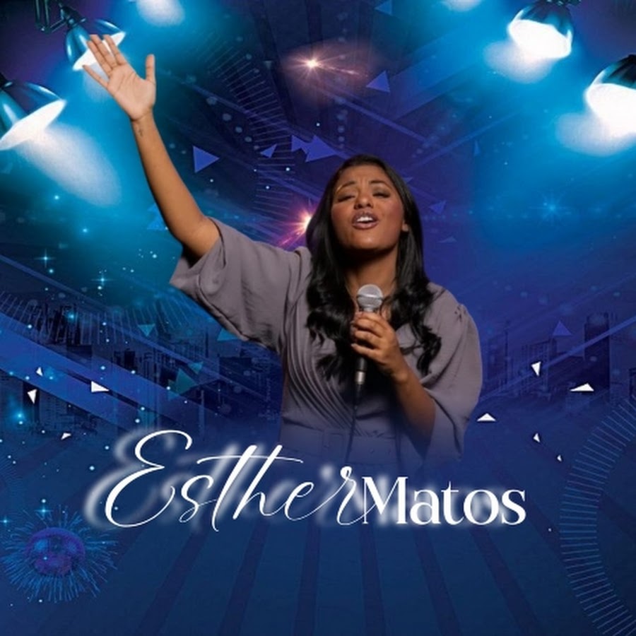 Esther Matos - YouTube