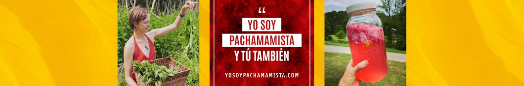 Yo Soy Pachamamista Banner