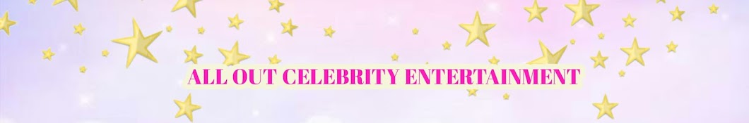 ALL OUT CELEBRITY ENTERTAINMENT