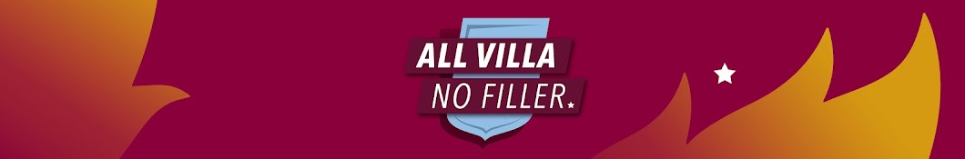 All Villa No Filler - An Aston Villa Podcast