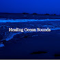 Healing Ocean Sounds