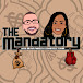 The Mandatory with Bryan & Shantelle