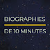 Biographies De 10 Minutes