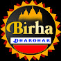 Birha Dharohar 