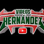 VIDEOS HERNÁNDEZ