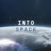 Into Space