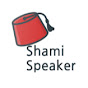 Shami Speaker