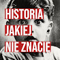 Historia jakiej nie znacie