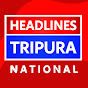 HEADLINES TRIPURA NATIONAL