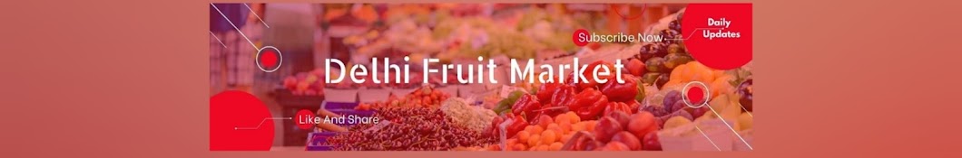 Delhi Fruit Market Banner