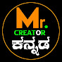 Mr. Creator Kannada