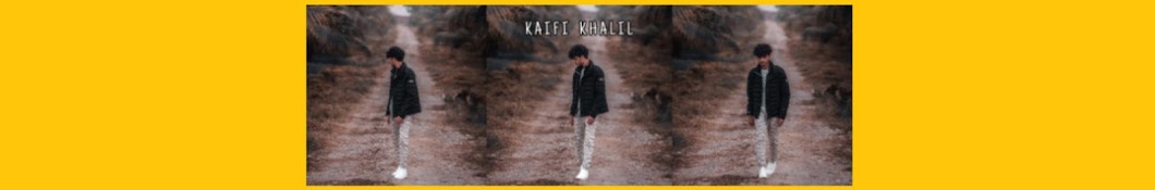 Kaifi Khalil Banner