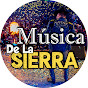 Música De La Sierra