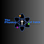The Physics of Faith Podcast