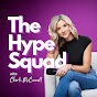 The Hype Squad Podcast