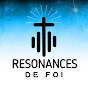 Résonances de Foi