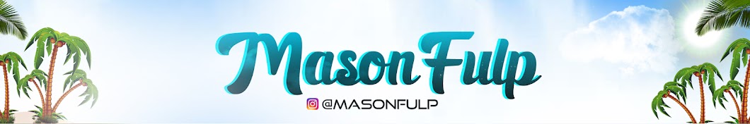 Mason Fulp Banner
