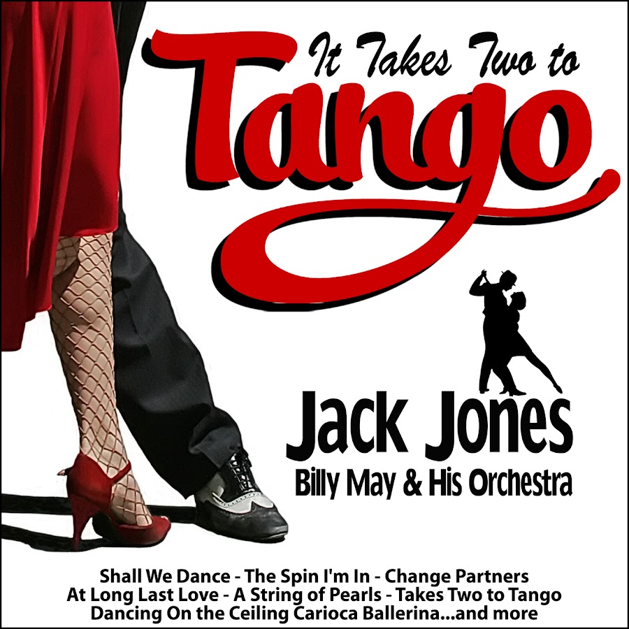 Two to tango. It takes two to Tango. Билли Джонс.