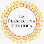 La Perspectiva Científica