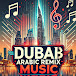 Dubai Arabic Remix Music