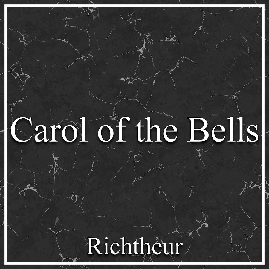 Carol Of The Bells Youtube