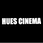 Hues Cinema