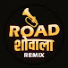 Roadshowala Remix