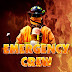 Emergency Crew