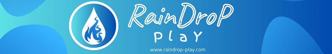 RainDroP-PlaY