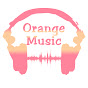 ORANGE MUSIC