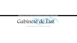 «GABINETE DE LUZ» youtube banner