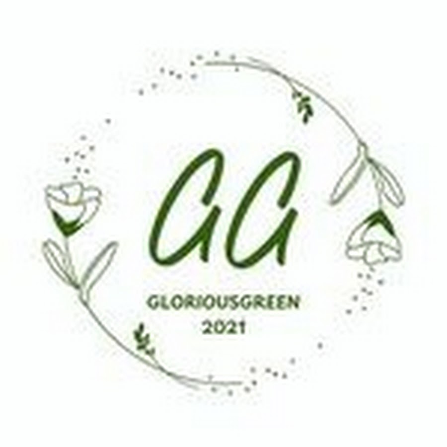 Glorious Green - YouTube Glorious Green