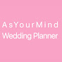 As Your Mind Wedding Planner