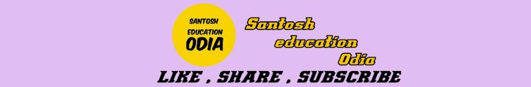 SANTOSH EDUCATION ODIA