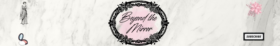 Beyond the Mirror